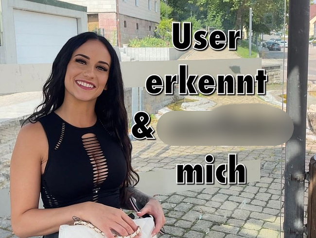 User erkennt mich!