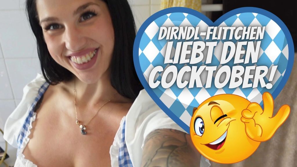 Dirndl-Flittchen liebt den Cocktober!