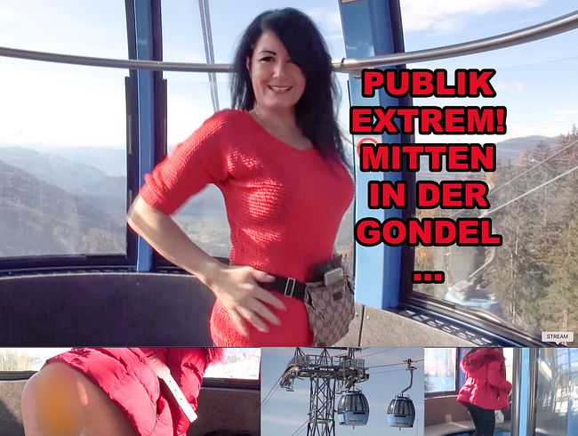 Alexalexandria PUBLIK EXTREM! MITTEN IN DER GONDEL Kaufgirls.de