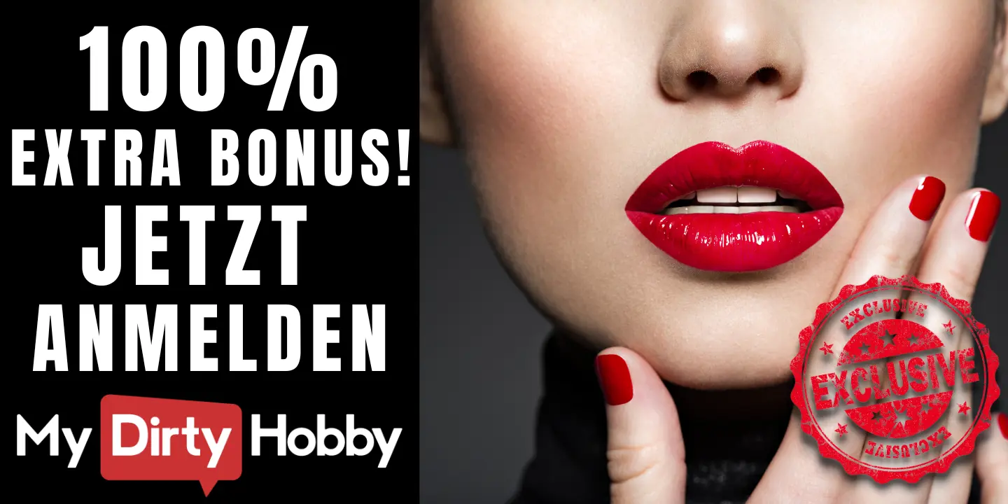 MyDirtyHobby Neukundenbonus: 100 % extra Guthaben
